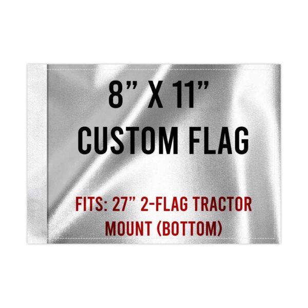 Custom Tractor/Combine Flag For X50 Flag Mounts - 8" x 11"